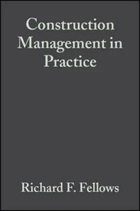 Fellows / Langford / Newcombe |  Construction Management in Practice | eBook | Sack Fachmedien