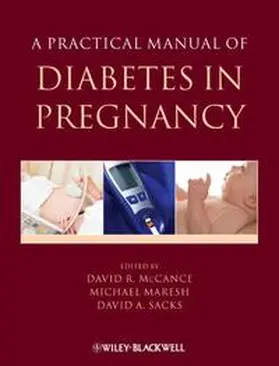 Mccance / Maresh / Sacks |  A Practical Manual of Diabetes in Pregnancy | eBook | Sack Fachmedien