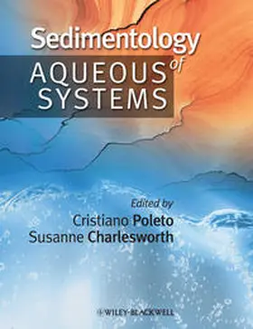 Poleto / Charlesworth |  Sedimentology of Aqueous Systems | eBook | Sack Fachmedien