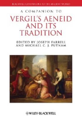 Farrell / Putnam | A Companion to Vergil's Aeneid and its Tradition | E-Book | sack.de