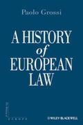 Grossi |  A History of European Law | eBook | Sack Fachmedien