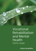 Lloyd |  Vocational Rehabilitation and Mental Health | eBook | Sack Fachmedien