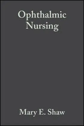 Shaw / Lee / Stollery |  Ophthalmic Nursing | eBook | Sack Fachmedien