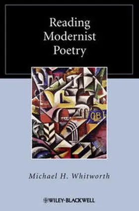 Whitworth |  Reading Modernist Poetry | eBook | Sack Fachmedien