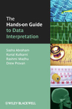 Abraham / Kulkarni / Madhu | The Hands-on Guide to Data Interpretation | E-Book | sack.de