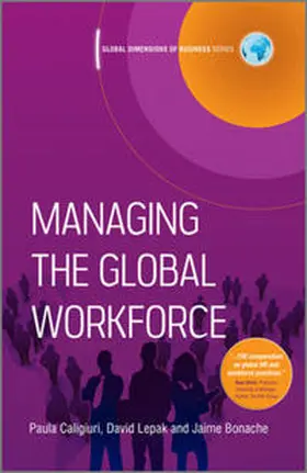 Caligiuri / Lepak / Bonache |  Managing the Global Workforce | eBook | Sack Fachmedien
