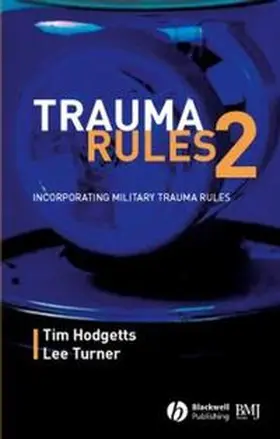 Hodgetts / Turner |  Trauma Rules 2 | eBook | Sack Fachmedien