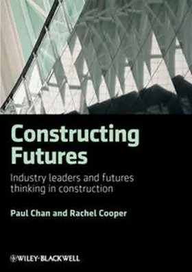 Chan / Cooper |  Constructing Futures | eBook | Sack Fachmedien