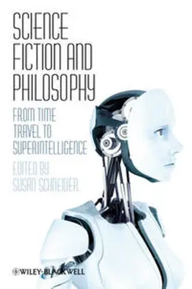 Schneider |  Science Fiction and Philosophy | eBook | Sack Fachmedien
