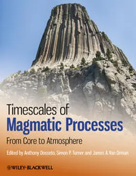 Dosseto / Turner / Van-Orman |  Timescales of Magmatic Processes | eBook | Sack Fachmedien