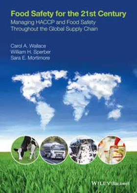 Wallace / Sperber / Mortimore |  Food Safety for the 21st Century | eBook | Sack Fachmedien
