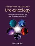 Arya / Ahmed / Scardino |  Interventional Techniques in Uro-oncology | eBook | Sack Fachmedien