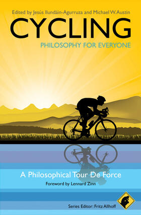 Allhoff / Ilundáin-Agurruza / Austin |  Cycling - Philosophy for Everyone | Buch |  Sack Fachmedien