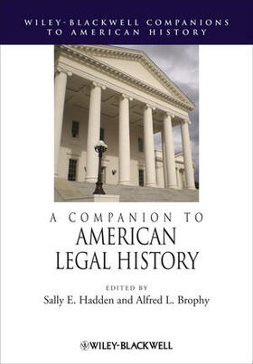 Hadden / Brophy | A Companion to American Legal History | Buch | 978-1-4443-3142-4 | sack.de
