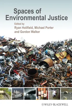 Holifield / Porter / Walker | Spaces of Environmental Justice | Buch | 978-1-4443-3245-2 | sack.de