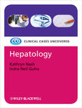 Nash / Guha |  Hepatology: Clinical Cases Uncovered | Buch |  Sack Fachmedien