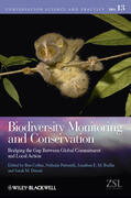 Collen / Pettorelli / Baillie |  Biodiversity Monitoring and Conservation | Buch |  Sack Fachmedien