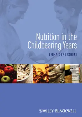 Derbyshire |  Nutrition in the Childbearing Years | Buch |  Sack Fachmedien