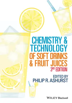 Ashurst |  Chemistry and Technology of Soft Drinks and Fruit Juices | Buch |  Sack Fachmedien