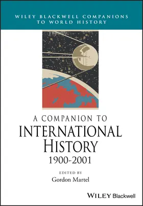 Martel |  A Companion to International History 1900 - 2001 | Buch |  Sack Fachmedien