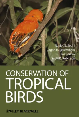 Sodhi / Sekercioglu / Barlow | Conservation of Tropical Birds | Buch | 978-1-4443-3482-1 | www.sack.de