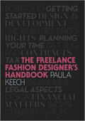 Keech |  Freelance Fashion Designer's Handbook | Buch |  Sack Fachmedien