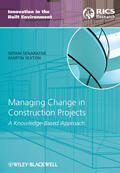 Senaratne / Sexton |  Managing Change in Construction Projects | Buch |  Sack Fachmedien