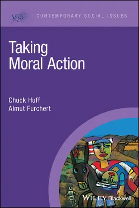 Huff / Furchert |  Taking Moral Action | Buch |  Sack Fachmedien
