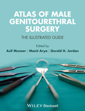 Muneer / Arya / Jordan | Atlas of Male Genitourethral Surgery | Buch | 978-1-4443-3556-9 | sack.de