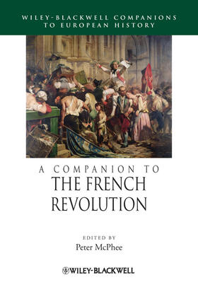 McPhee |  A Companion to the French Revolution | Buch |  Sack Fachmedien