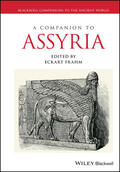 Frahm |  A Companion to Assyria | Buch |  Sack Fachmedien