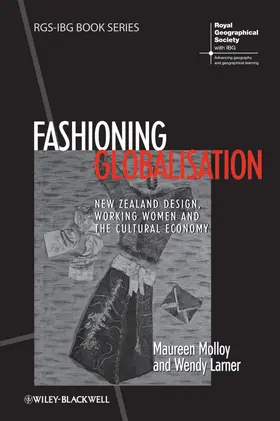 Molloy / Larner | Fashioning Globalisation | Buch | 978-1-4443-3701-3 | sack.de