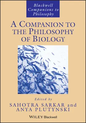 Sarkar / Plutynski |  A Companion to the Philosophy of Biology | Buch |  Sack Fachmedien