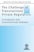 Scott / Cafaggi / Senden |  The Challenge of Transnational Private Regulation | Buch |  Sack Fachmedien