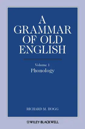 Hogg |  Grammar of Old English V1 | Buch |  Sack Fachmedien