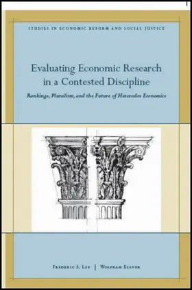 Lee / Elsner |  Evaluating Economic Research in a Contested Discipline | Buch |  Sack Fachmedien