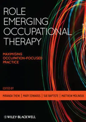Thew / Edwards / Baptiste |  Role Emerging Occupational Therapy | eBook | Sack Fachmedien