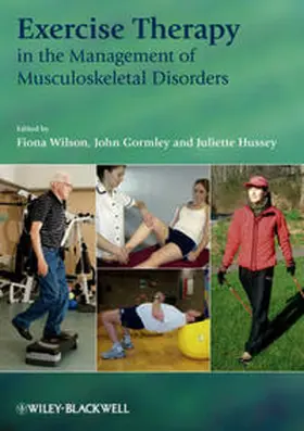 Wilson-O'Toole / Wilson / Gormley |  Exercise Therapy in the Management of Musculoskeletal Disorders | eBook | Sack Fachmedien