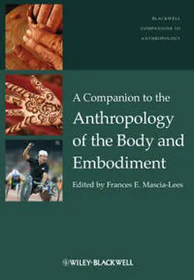 Mascia-Lees | A Companion to the Anthropology of the Body and Embodiment | E-Book | www.sack.de