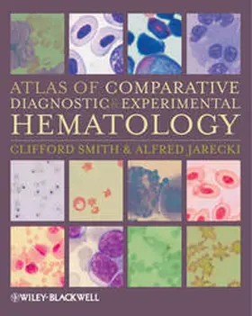 Smith / Jarecki |  Atlas of Comparative Diagnostic and Experimental Hematology | eBook | Sack Fachmedien
