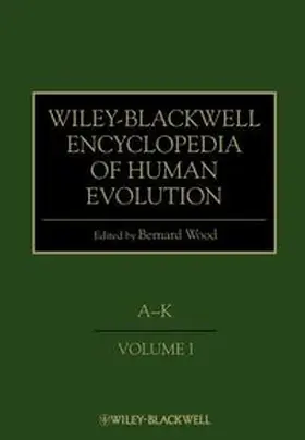 Wood |  Wiley-Blackwell Encyclopedia of Human Evolution | eBook | Sack Fachmedien