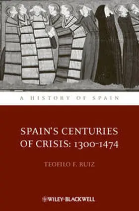 Ruiz |  Spain's Centuries of Crisis | eBook | Sack Fachmedien