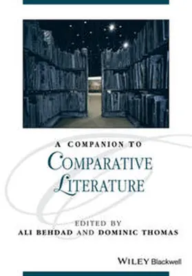 Behdad / Thomas | A Companion to Comparative Literature | E-Book | sack.de