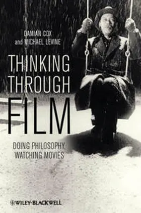Cox / Levine |  Thinking Through Film | eBook | Sack Fachmedien