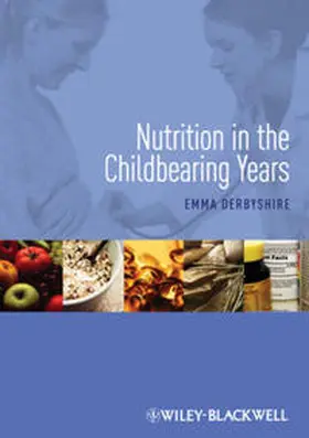 Derbyshire |  Nutrition in the Childbearing Years | eBook | Sack Fachmedien
