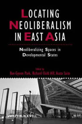 Park / Child Hill / Saito | Locating Neoliberalism in East Asia | E-Book | sack.de