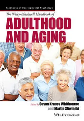Whitbourne / Martin J, Sliwinski | The Wiley-Blackwell Handbook of Adulthood and Aging | E-Book | www.sack.de