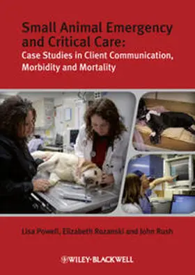 Powell / Rozanski / Rush | Small Animal Emergency and Critical Care | E-Book | www.sack.de