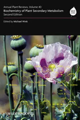 Wink | Annual Plant Reviews, Volume 40, Biochemistry of Plant Secondary Metabolism | E-Book | www.sack.de