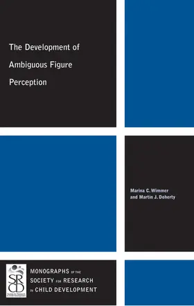 Wimmer / Doherty |  The Development of Ambiguous Figure Perception | Buch |  Sack Fachmedien